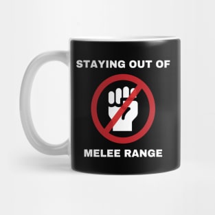 Staying Out of Melee Range Mug